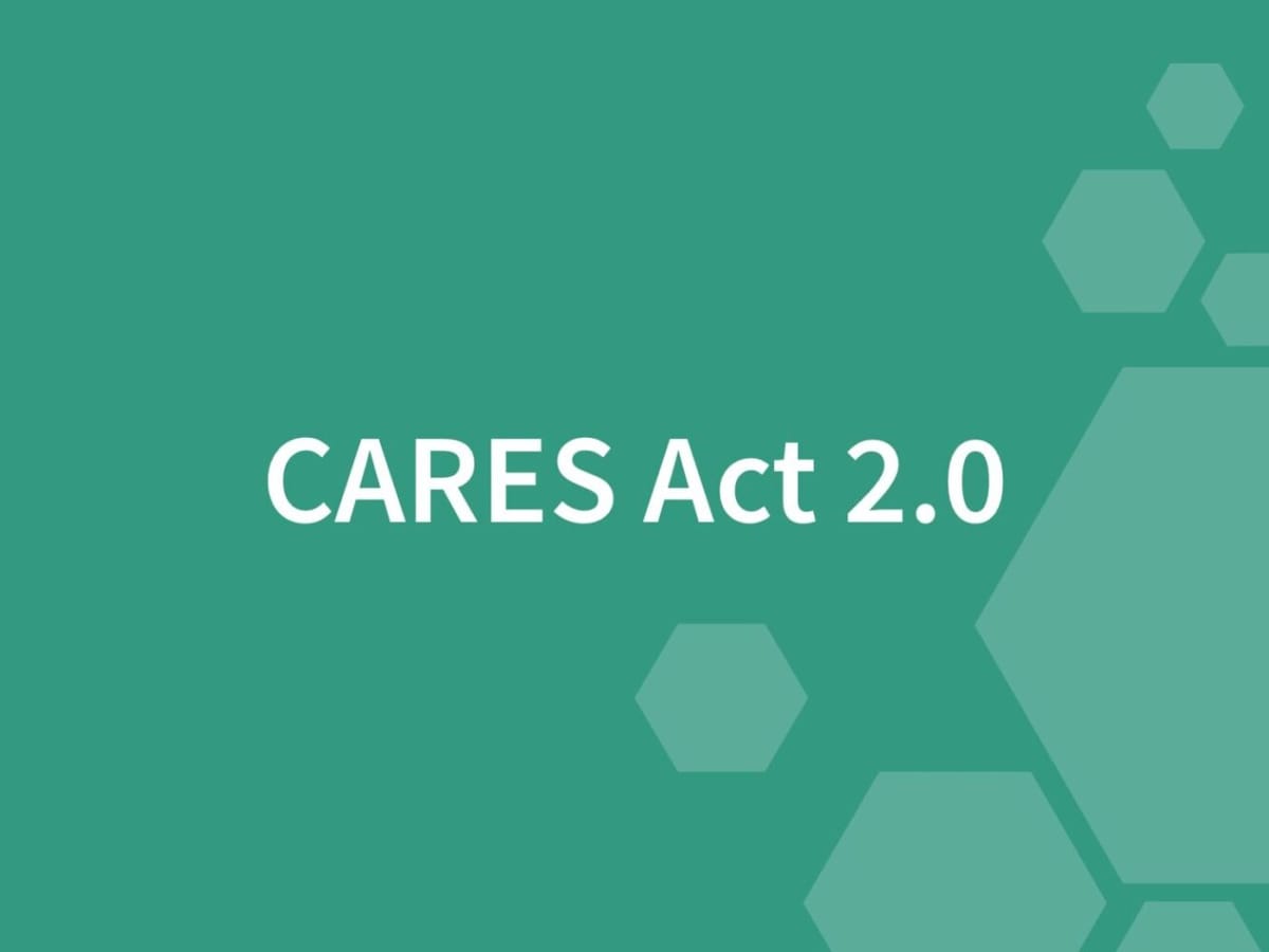 The CARES Act 2.0